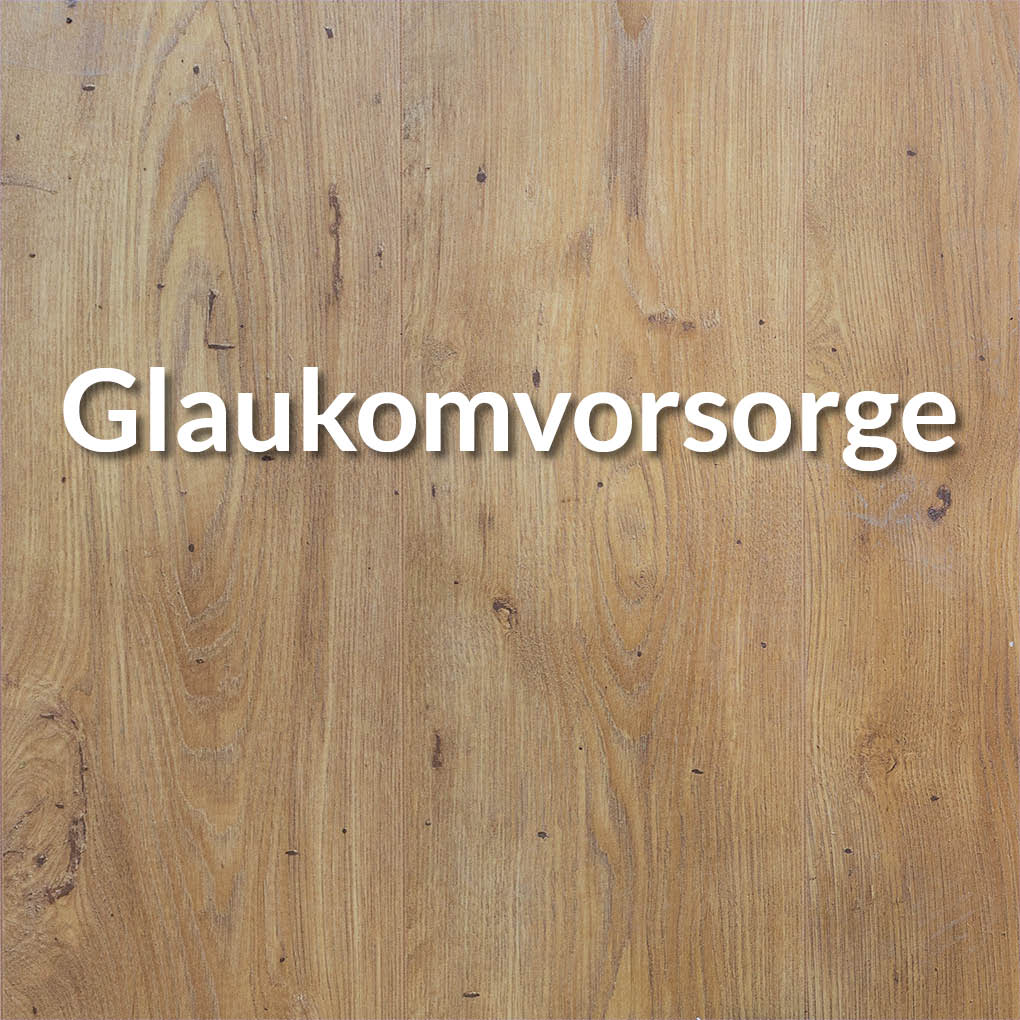 Glaukomvorsorge